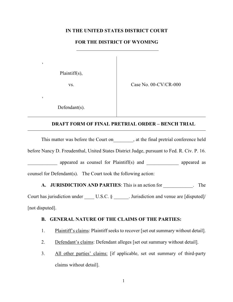 Draft Form Of Final Pretrial Order - Bench Trial (Judge Freudenthal) | Pdf Fpdf Docx | Wyoming
