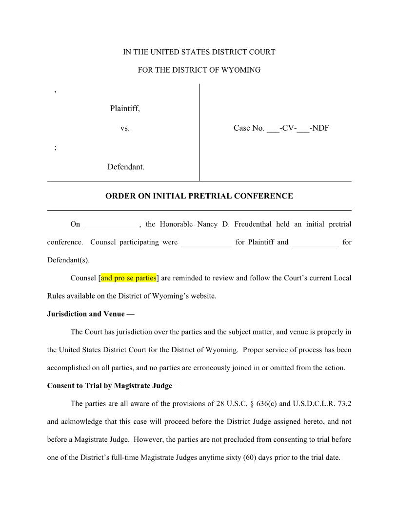 Order On Initial Pretrial Conference (Jury Trial) (Judge Freudenthal) | Pdf Fpdf Docx | Wyoming